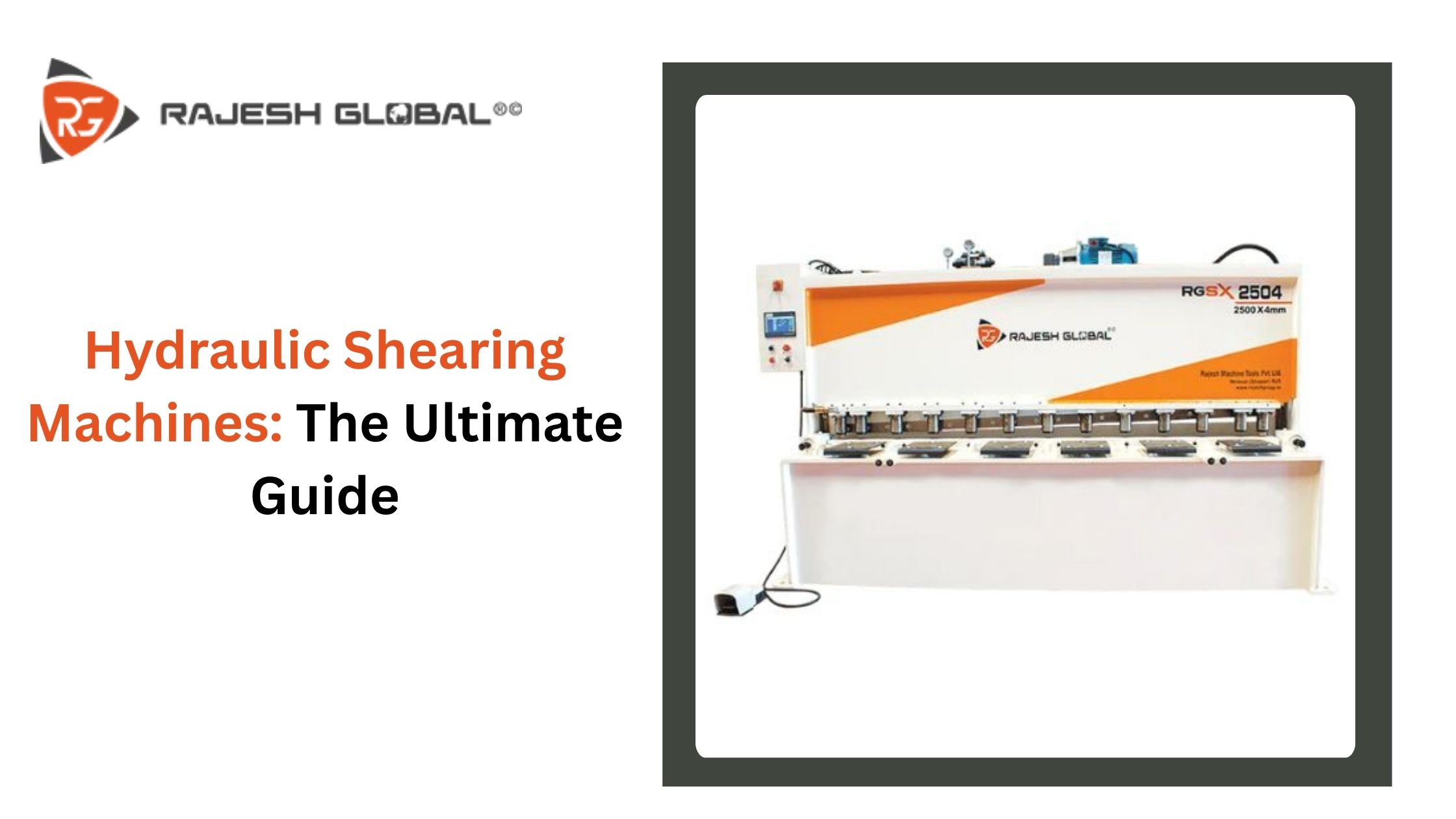 Hydraulic Shearing Machines: The Ultimate Guide
