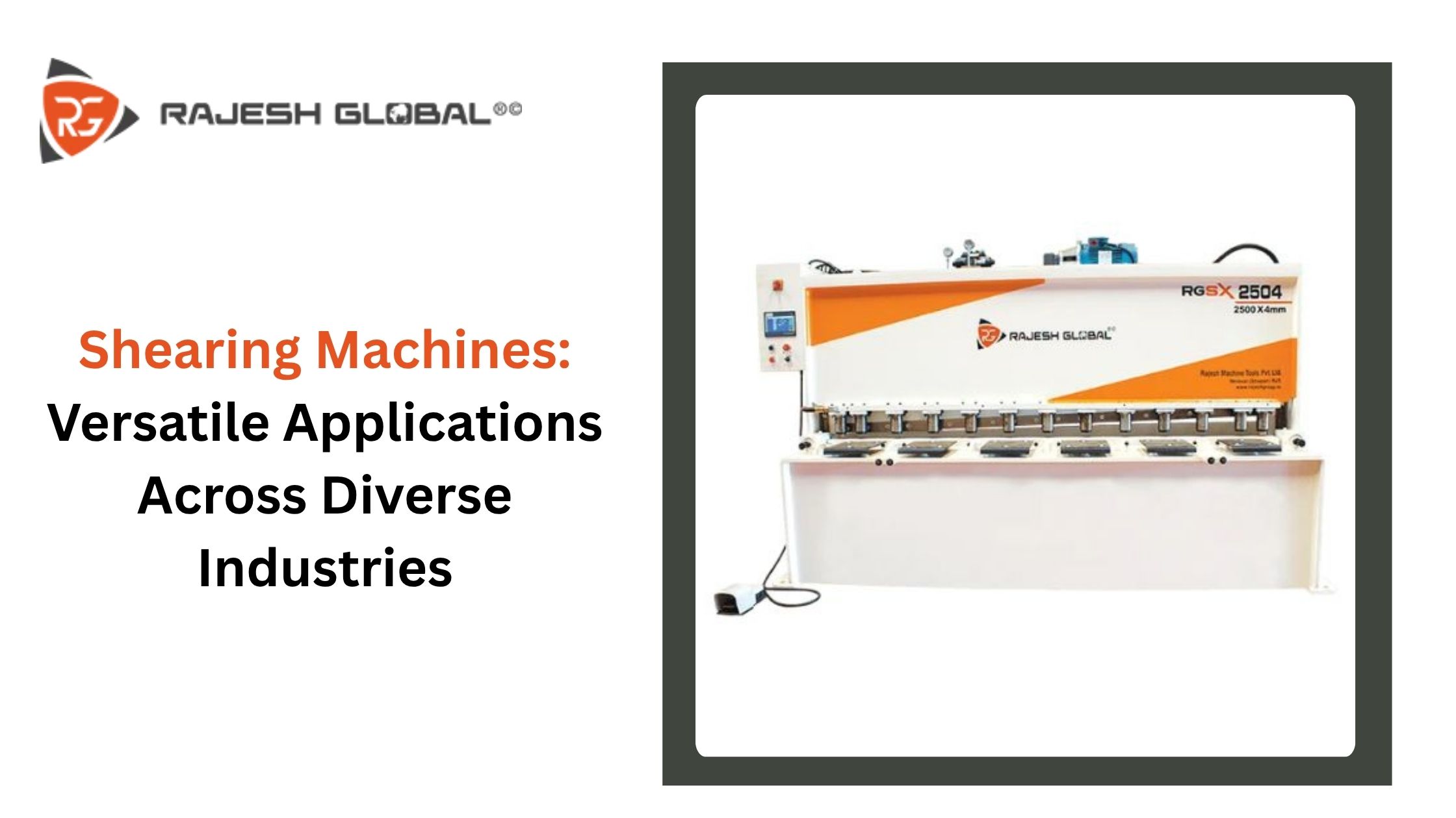 Shearing Machines: Versatile Applications Across Diverse Industries