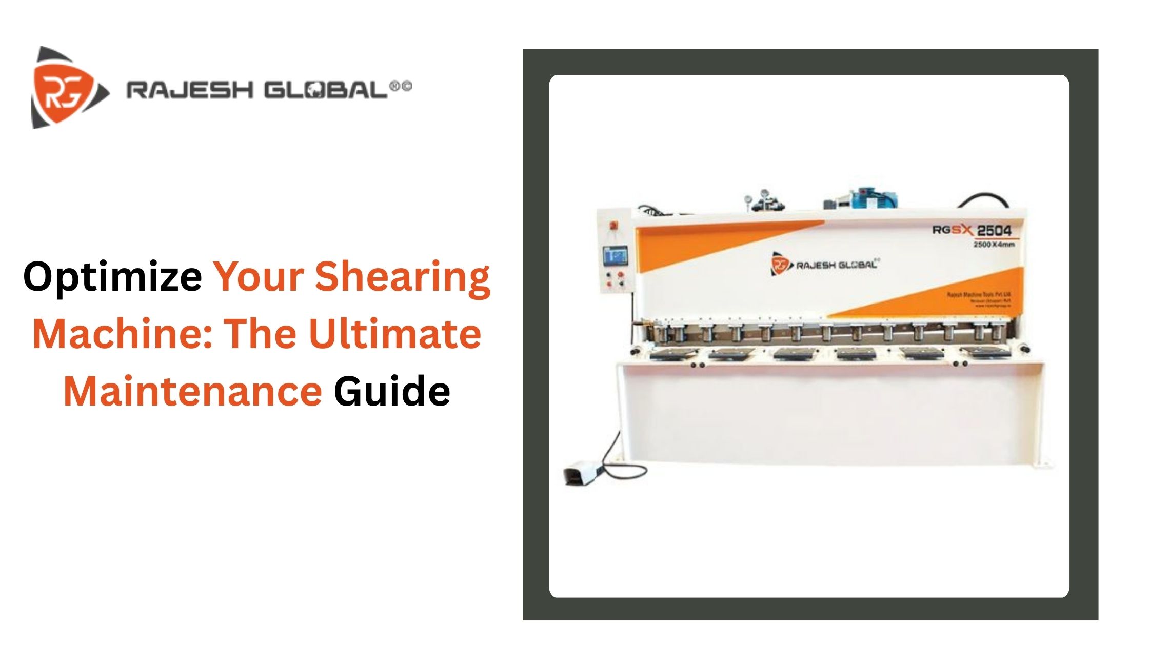 Optimize Your Shearing Machine: The Ultimate Maintenance Guide